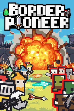 边境开拓者 / Border Pioneer
