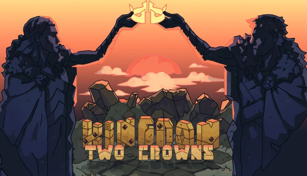 王国：两位君主 / Kingdom Two Crowns