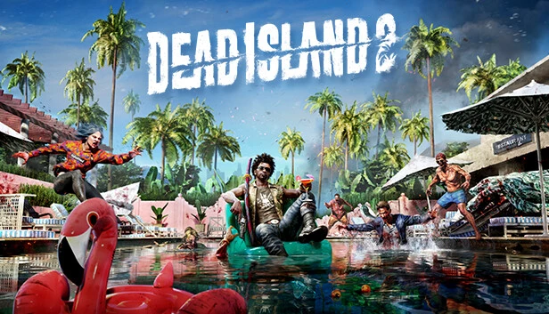 死亡岛2 / Dead Island 2