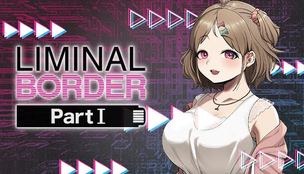 极限边界1 / Liminal Border Part I