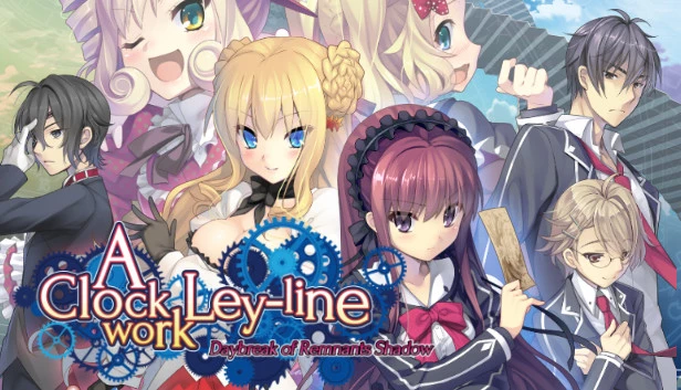时钟机关的Ley-line-残影之夜将明时- / – 時計仕掛けのレイライン －残影の夜が明ける時－