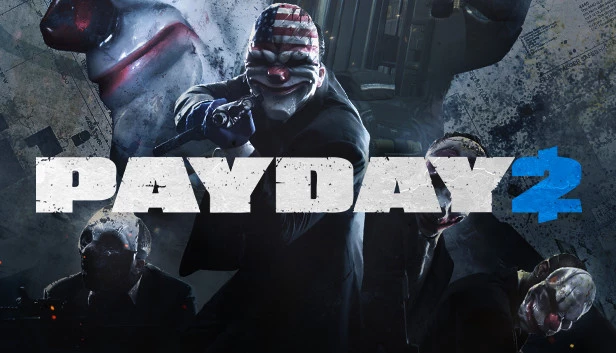收获日2 / PAYDAY 2