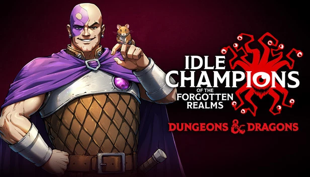 遗忘国度之闲置冠军 / Idle Champions of the Forgotten Realm