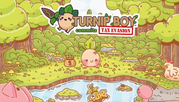 逃税的萝卜男孩 / Turnip Boy Commits Tax Evasion