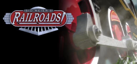 席德·梅尔的铁路！  / Sid Meier's Railroads!